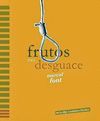 FRUTOS DEL DESGUACE