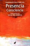 PRESENCIA CONSCIENCIA