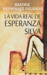 LA VIDA REAL DE ESPERANZA SILVA