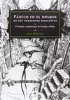 PANICO EN EL BOSQUE DE LOS CORAZONES MARCHITOS