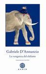 LA VENGANZA DEL ELEFANTE (RÚSTICA)