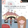 OLILI. SUEÑO CUMPLIDO EN EL CIRCO