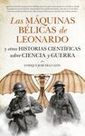 MAQUINAS BELICAS DE LEONARDO, LAS