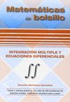 INTEGRACIÓN MÚLTIPLE Y ECUACIONES DIFERENCIALES