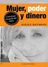 MUJER,PODER Y DINERO