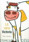 LA VACA VICTORIA