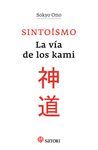 SINTOÍSMO. LA VÍA DE LOS KAMI