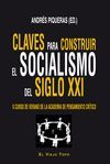 CLAVES PARA CONSTRUIR EL SOCIALISMO DEL SIGLO XXI