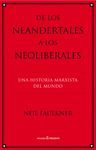 DE LOS NEANDERTALES A LOS NEOLIBERALES.