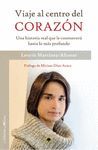 VIAJE AL CENTRO DEL CORAZON