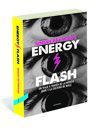 ENERGY FLASH