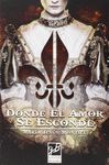 DONDE EL AMOR SE ESCONDE