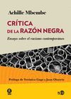 CRÍTICA DE LA RAZÓN NEGRA