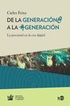 DE LA GENERACIÓN@ A LA #GENERACIÓN