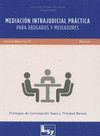 MEDIACION INTRAJUDICIAL PRACTICA PARA ABOGADOS Y MEDIADORES