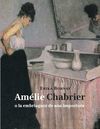 AMELIE CHABRIER O LA EMBRIAGUEZ DE UNA IMPOSTURA