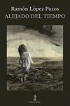 ALEJADO DEL TIEMPO