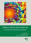 TRABAJO SOCIAL EN EL SIGLO XXI: UNA
