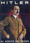 HITLER AL ASALTO DEL PODER