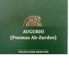 AUGURIO (POEMAS AB-ZURDOS)