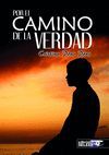 POR EL CAMINO DE LA VERDAD