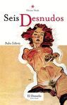 SEIS DESNUDOS