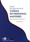 MANUAL PARA LA PREVENCIÓN DE CAÍDAS EN PERSONAS MAYORES