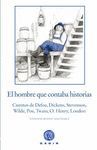 EL HOMBRE QUE CONTABA HISTORIAS