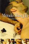 MÉTODO SHEN HO