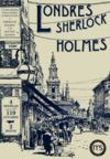 LONDRES EN LAS NOVELAS DE SHERLOCK HOLMES-SHERLOCK HOLMES MAP OF LONDON