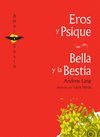 EROS Y PSIQUE · BELLA Y LA BESTIA