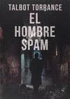 HOMBRE SPAM EL