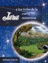 JARA Y LOS TROLES DE LA CUEVA MISTERIOSA (4)