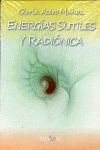 ENERGIAS SUTILES Y RADIONICA