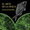 EL ARTE DE LA PESCA