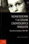 INGMAR BERGMAN Y LA CENSURA CINEMATOGRAFICA FRANQUISTA