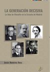 LA GENERACIÓN DECISIVA