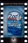 2009, UN AÑO DE CINE NOSTRUM