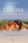 ALMA DE LOS ANIMALES. ¿TIENEN ALMA LOS ANIMALES?