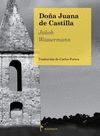 DOÑA JUANA DE CASTILLA