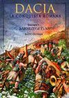 DACIA. LA CONQUISTA ROMANA VOL. 1 SARMIZEGETUSA
