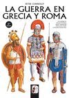 LA GUERRA EN GRECIA Y ROMA