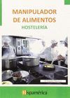 MANIPULADOR DE ALIMENTOS. HOSTELERÍA