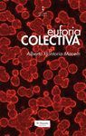 EUFORIA COLECTIVA