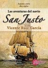 LAS AVENTURAS DEL NAVIO SAN JUSTO