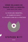 CÓMO DEJAMOS DE PAGAR POR LA MÚSICA