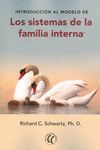INTRODUCCIÓN AL MODELO DE LOS SISTEMAS DE FAMILIA INTERNA