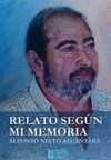 RELATO SEGÚN MI MEMORIA