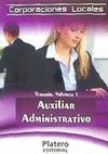 AUXILIAR ADMINISTRATIVO CORPORACIONES LOCALES TEMARIO VOL 1