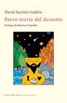 BREVE TEORÍA DEL DESASTRE